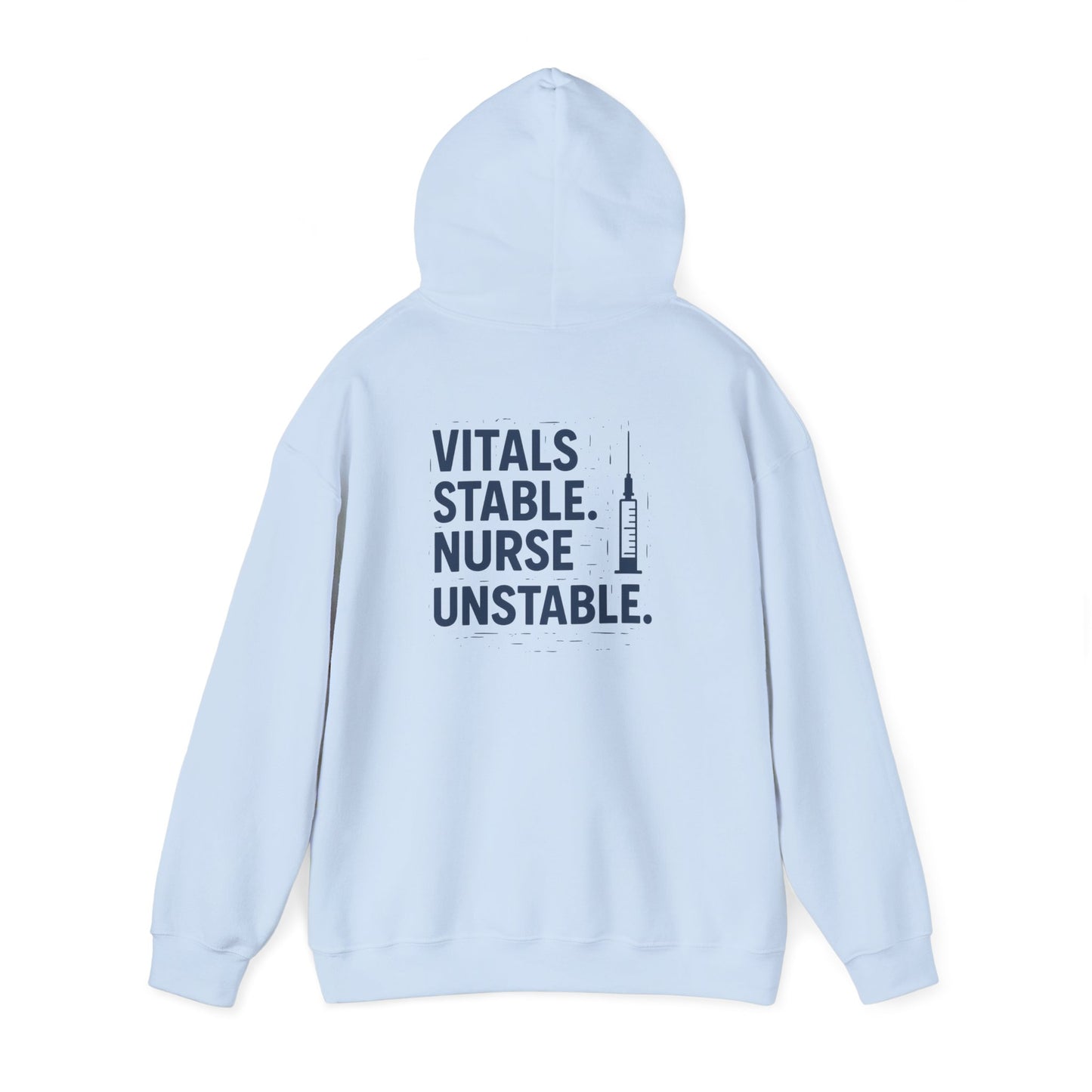“Vitals Stable. Nurse Unstable.” – Chaotic Nurse Hoodie