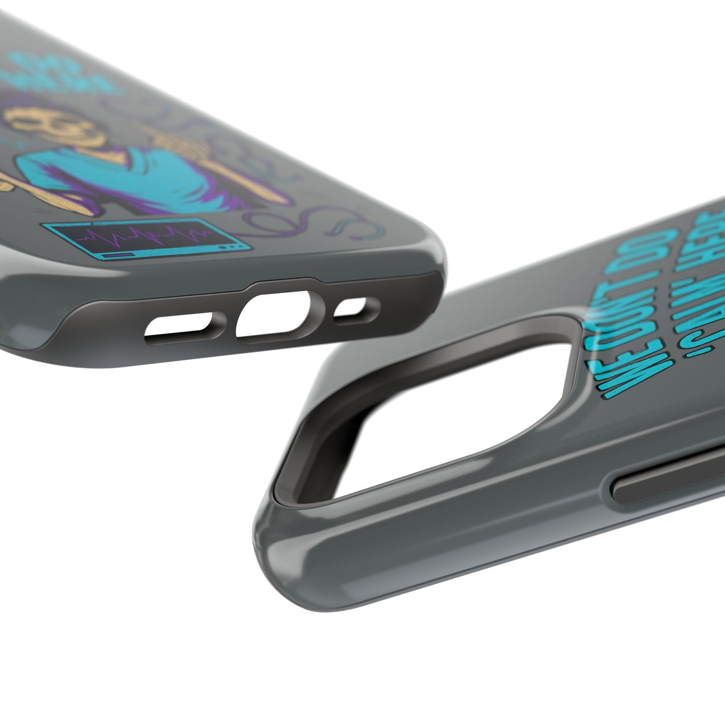 “We Don’t Do ‘Calm’ Here” - Funny Healthcare Phone Case