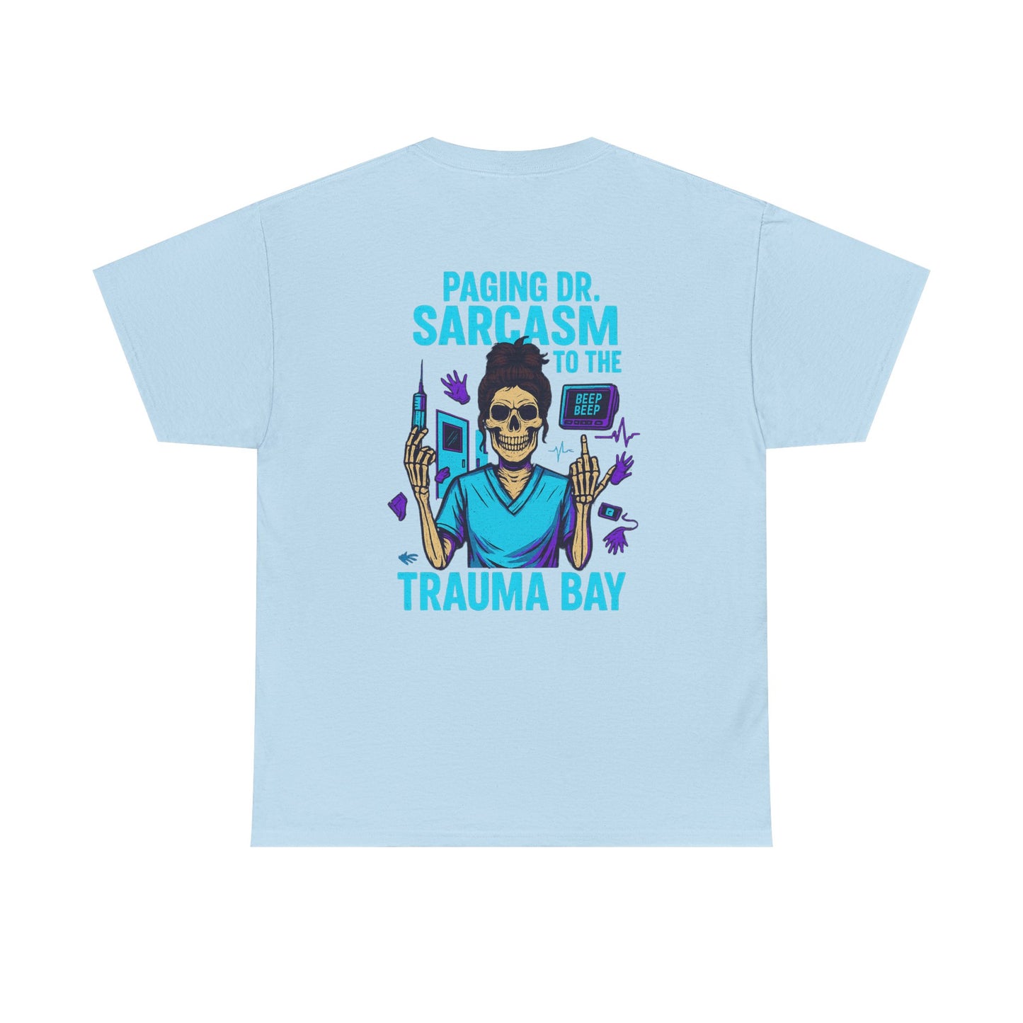 Humorous Unisex Heavy Cotton Tee - Paging Dr. Sarcasm, Funny Graphic T-Shirt for Medical Professionals, Gift for Nurses and Doctors, [...]