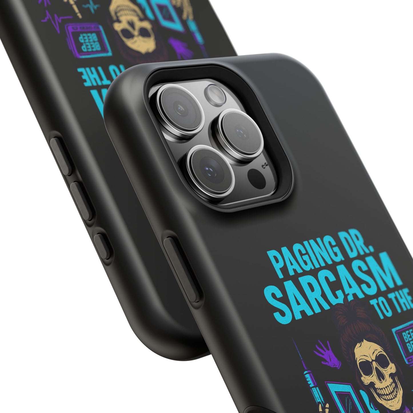 Medical Humor Magnetic Cases - Paging Dr. Sarcasm, Doctor Phone Case, Funny Gift for Nurses, Hospital Staff, Sarcastic Design