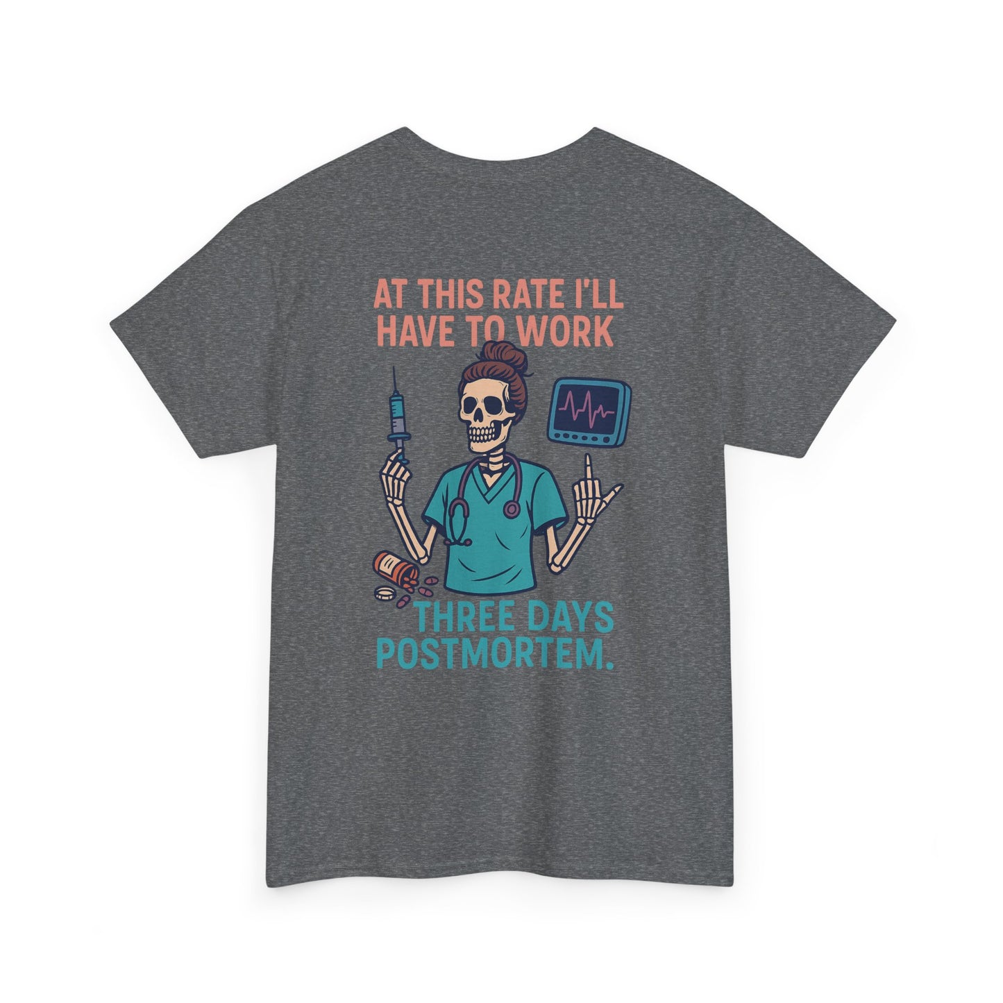 Lighthearted Skeleton Graphic Tee, Quirky Humor Shirt, Perfect Gift for Medical Professionals, Funny Halloween Apparel, Casual Everyday Wear