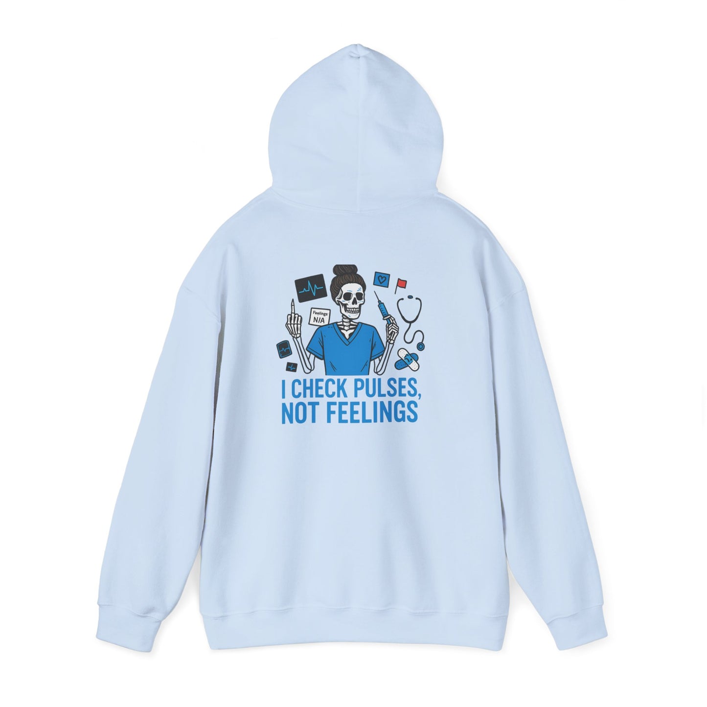 “I Check Pulses, Not Feelings” – Emotionally Unavailable Hoodie