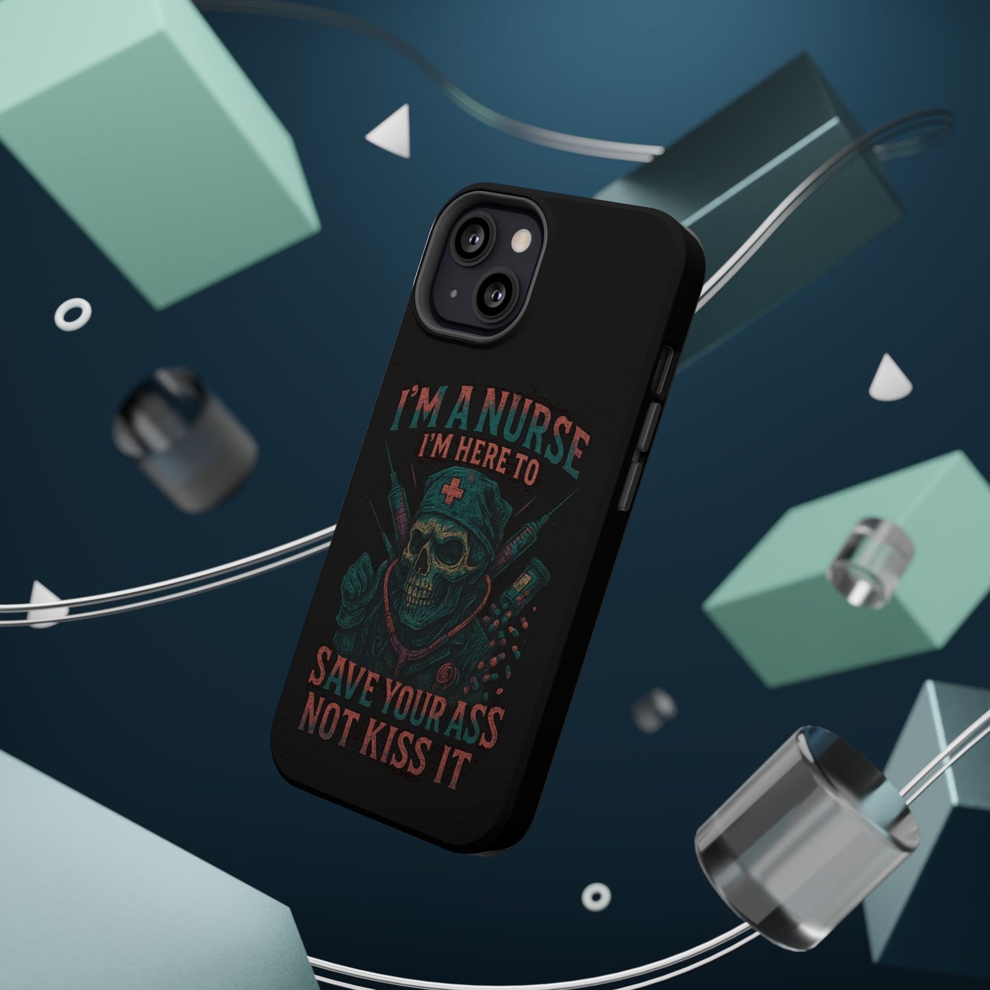 Nurse Humor Phone Case - Magnetic Tough Cases for Healthcare Professionals, Funny Nurse Gifts, Medical Gear, Supportive Nurse Accessories