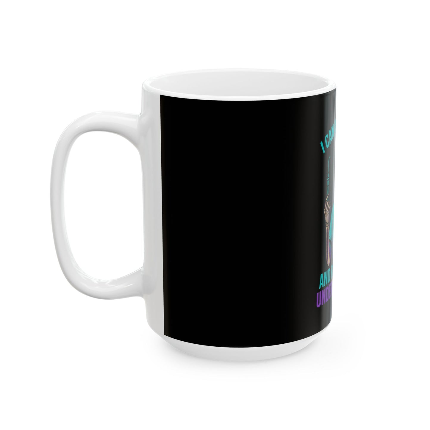 “I Can Intubate You And Roast You In Under 60 Seconds” -Medical Humor Mug