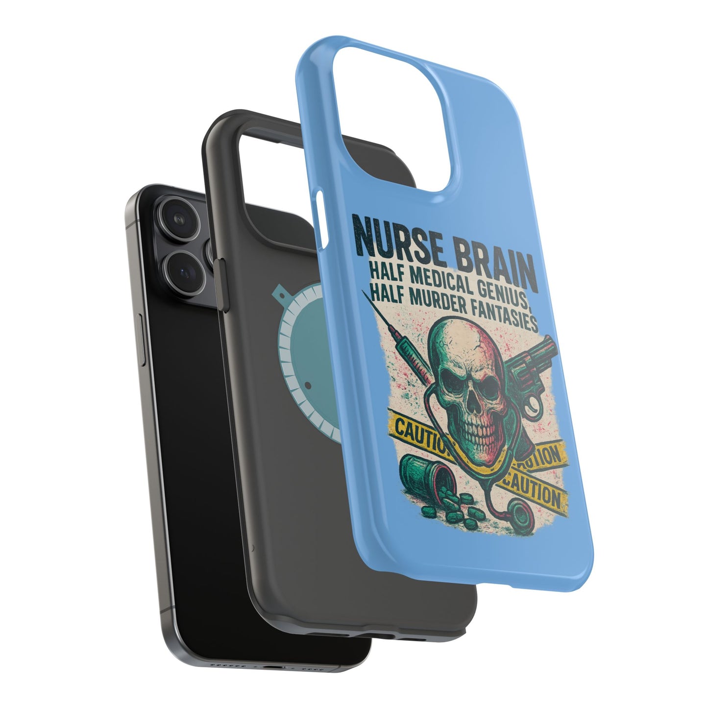 Nurse-Themed Phone Case, Medical Humor, Gift for Nurses, Unique Phone Accessory, Hospital Humor, Durable Tough Case