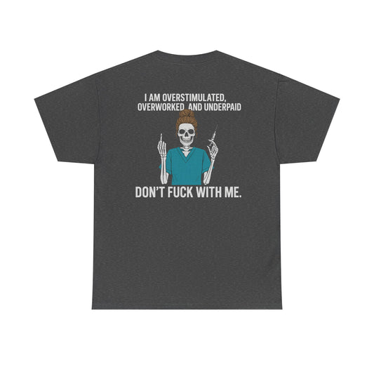 Unisex Heavy Cotton Tee - Overstimulated & Underpaid Graphic Tee, Casual Wear, Funny Shirt, Gift for Friends, Work Humor