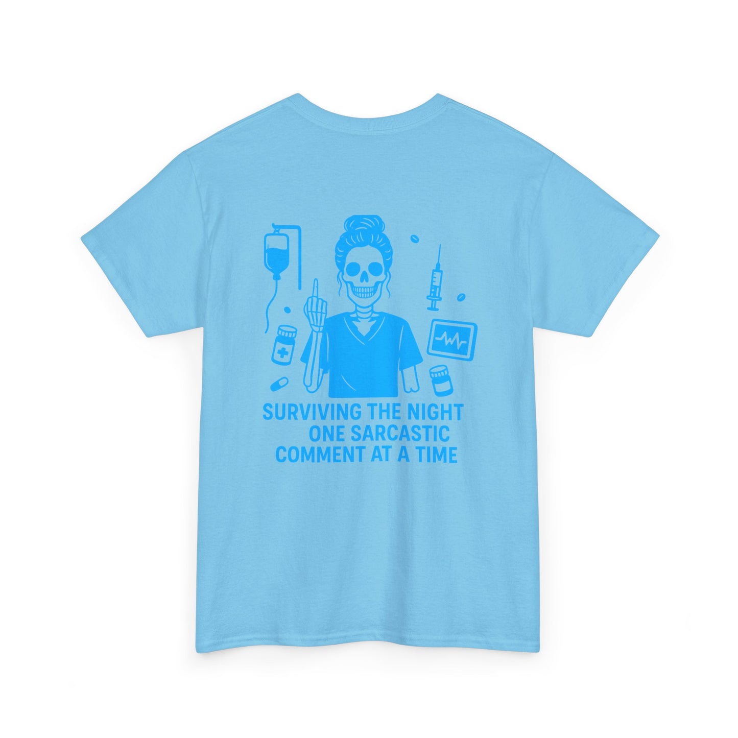 “Surviving the Night One Sarcastic Comment at a Time” – Funny Nurse Tee