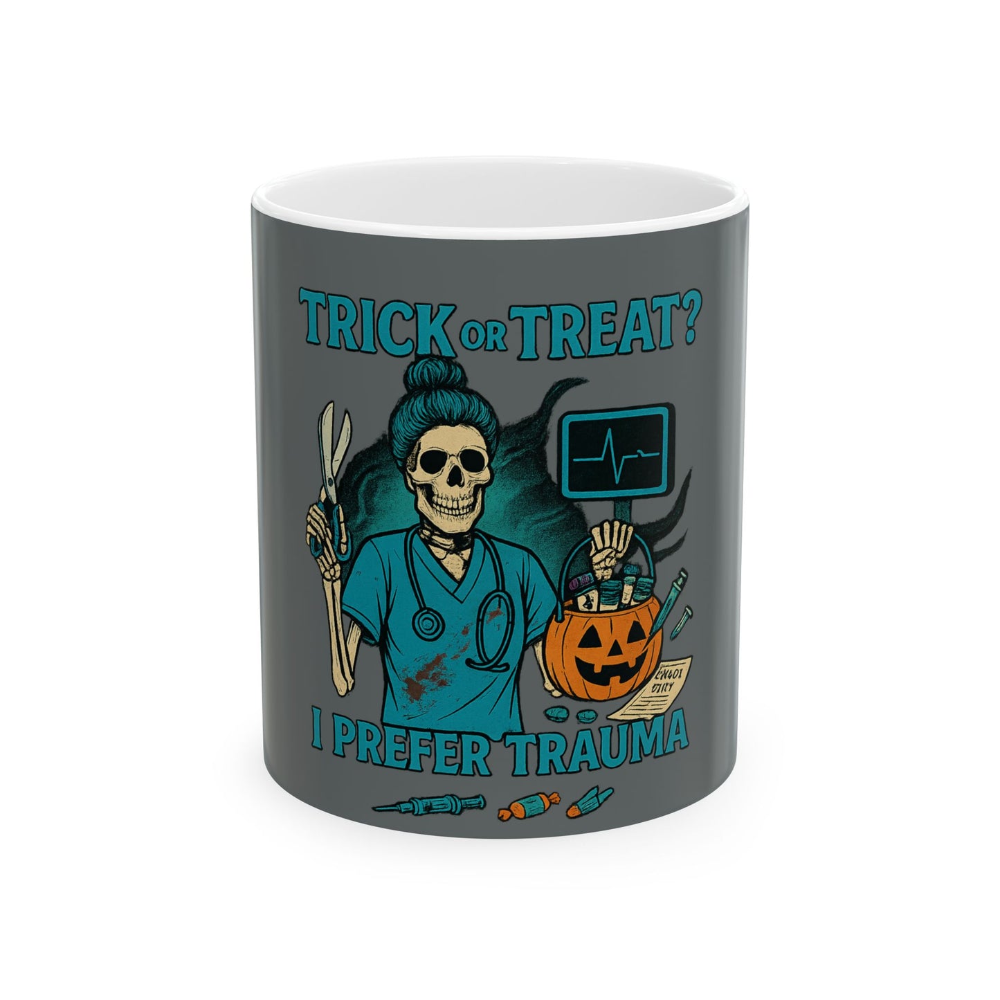Halloween Medical Humor Mug | Trick or Treat? I Prefer Trauma | Gifts for Nurses, Halloween Decor, Fun Beverage Cup, Spooky Coffee Mug