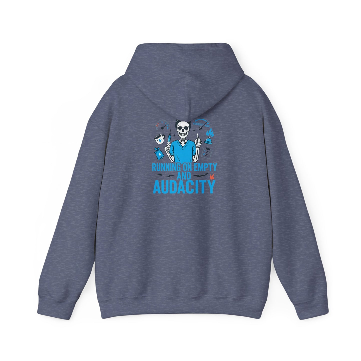 “Running on Empty and Audacity” – Chaotic Nurse Hoodie