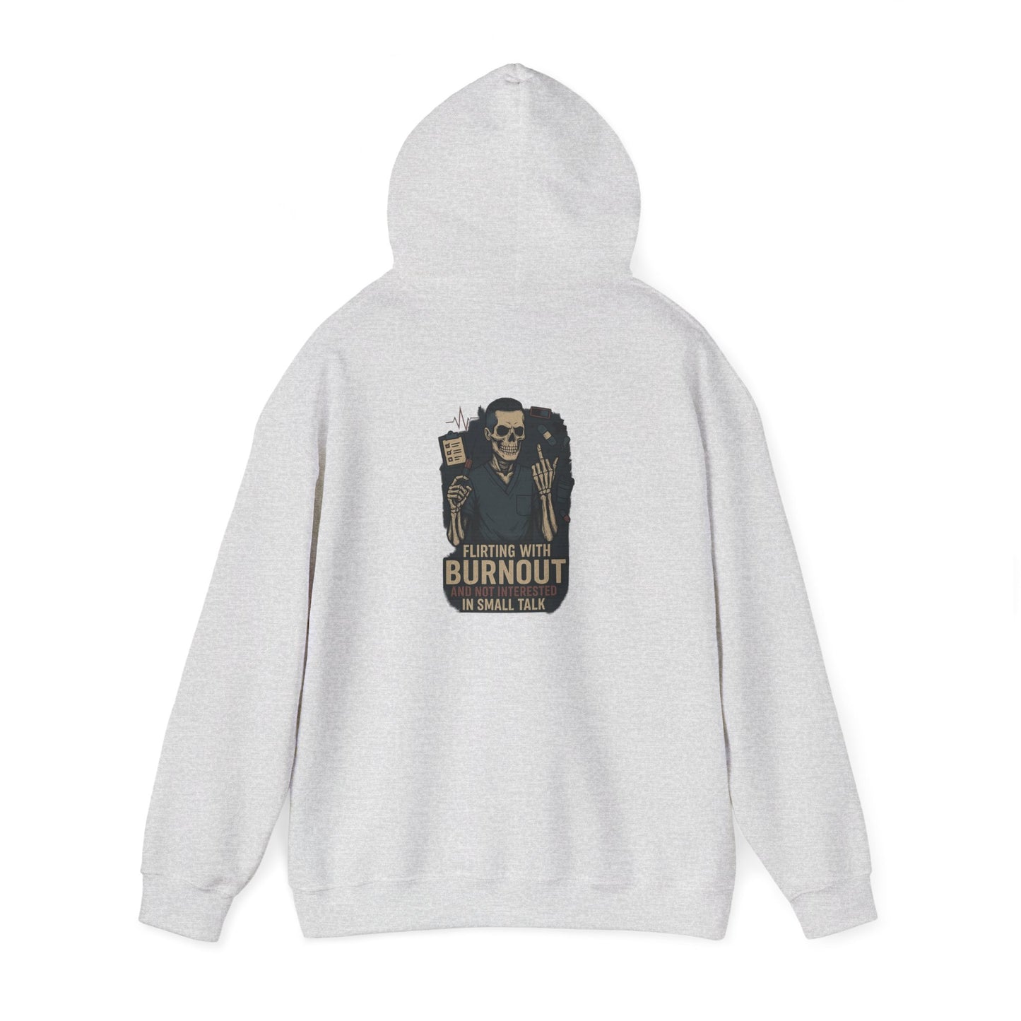 “Flirting With Burnout and Not Interested in Small Talk” – Men’s Chaos Hoodie