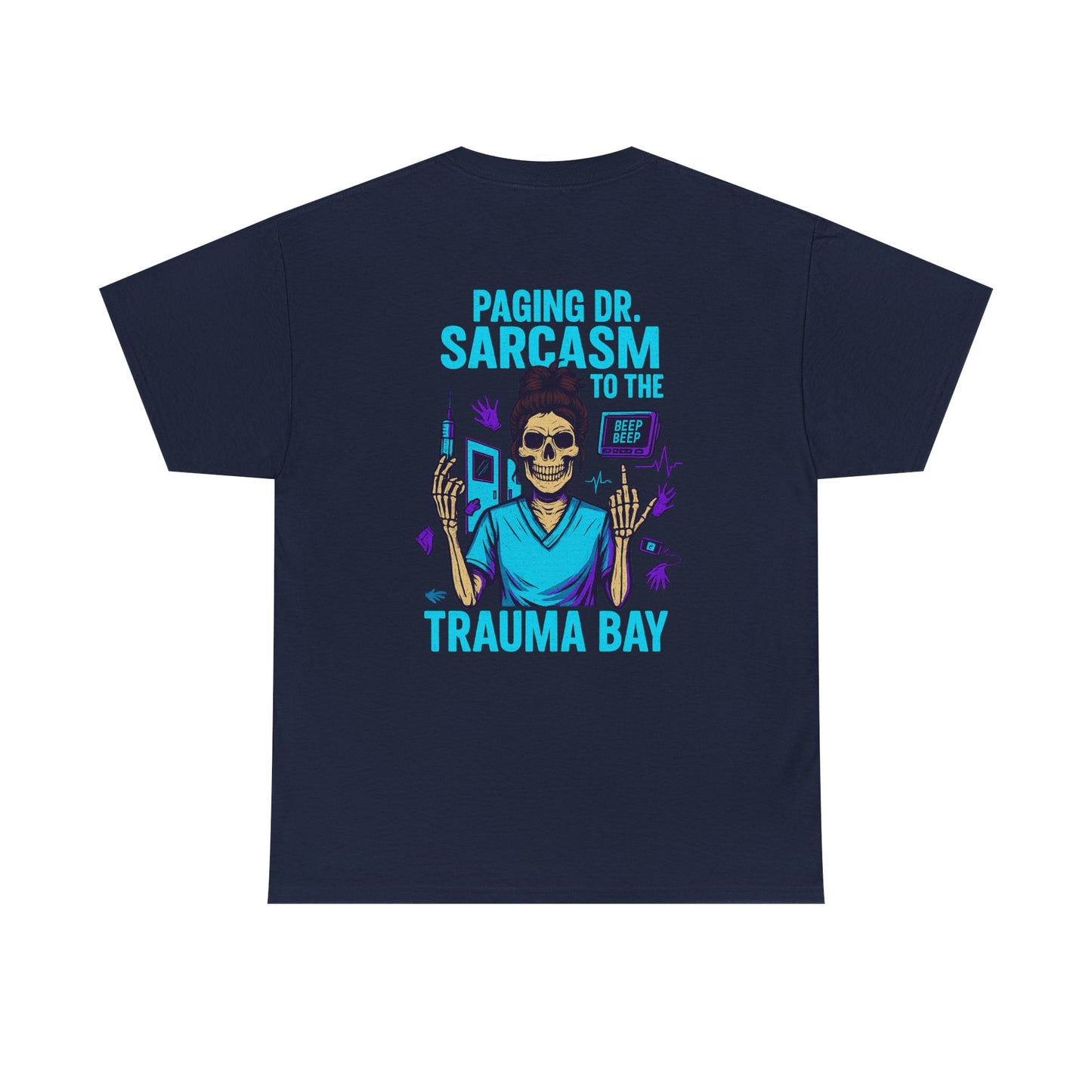 Humorous Unisex Heavy Cotton Tee - Paging Dr. Sarcasm, Funny Graphic T-Shirt for Medical Professionals, Gift for Nurses and Doctors, [...]