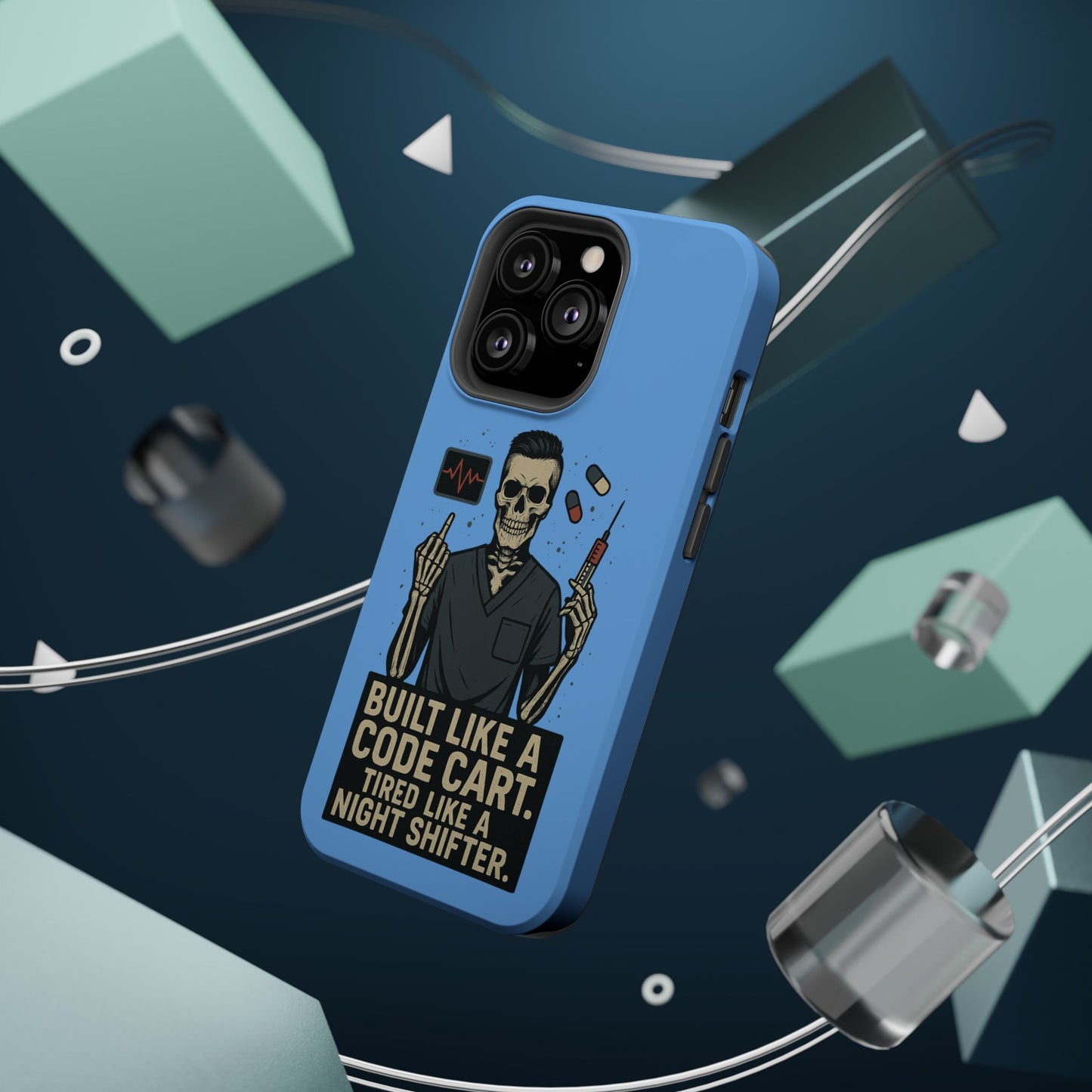 “Built Like a Code Cart. Tired Like a Night Shifter.” – Men’s Nurse Phone Case