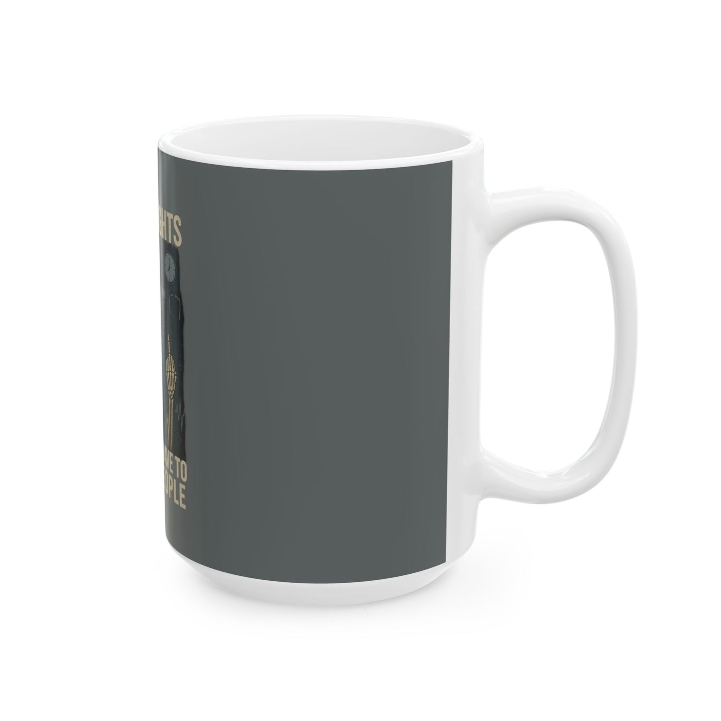 “I Work Nights So I Don’t Have to Talk to People” – Nurse Life Mug