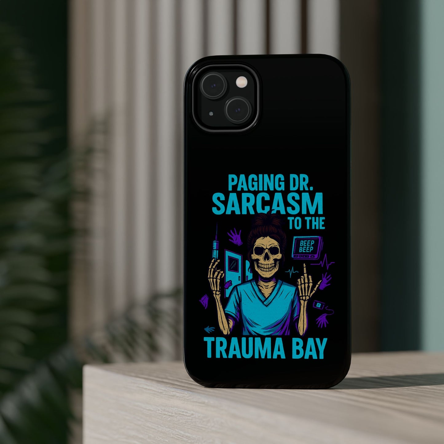 Medical Humor Magnetic Cases - Paging Dr. Sarcasm, Doctor Phone Case, Funny Gift for Nurses, Hospital Staff, Sarcastic Design