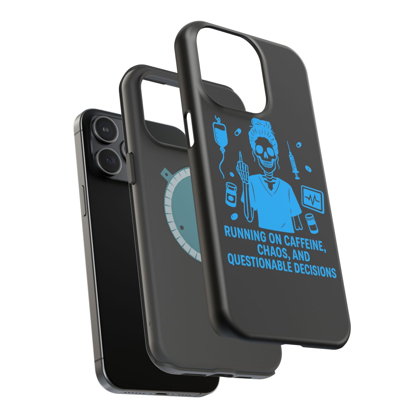 Running on Caffeine, Chaos, and Questionable Decisions” – Nurse Life Phone Case
