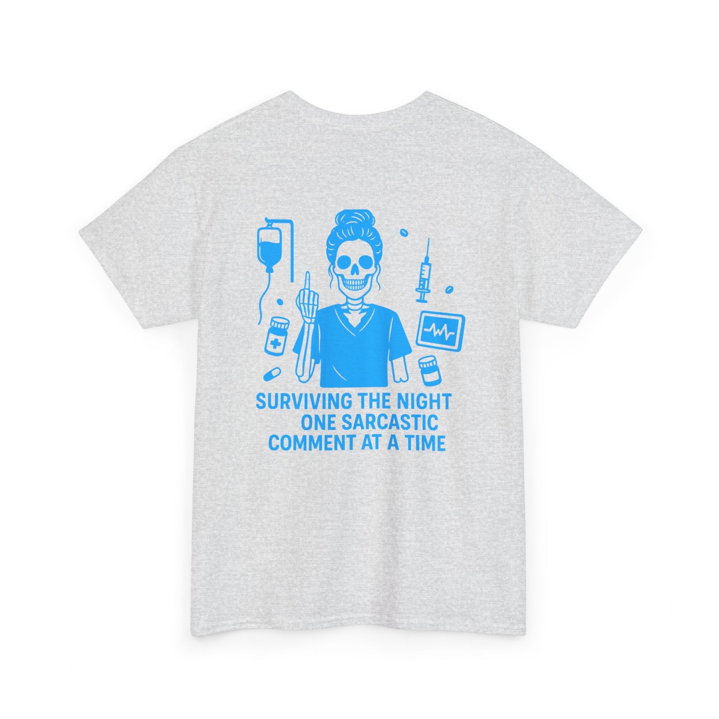 “Surviving the Night One Sarcastic Comment at a Time” – Funny Nurse Tee