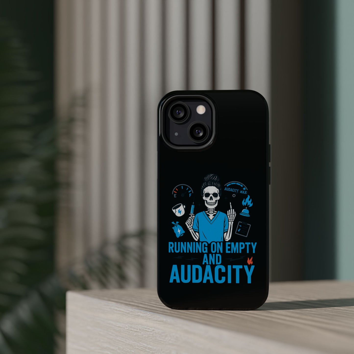 “Running on Empty and Audacity” – Nurse Chaos Phone Case