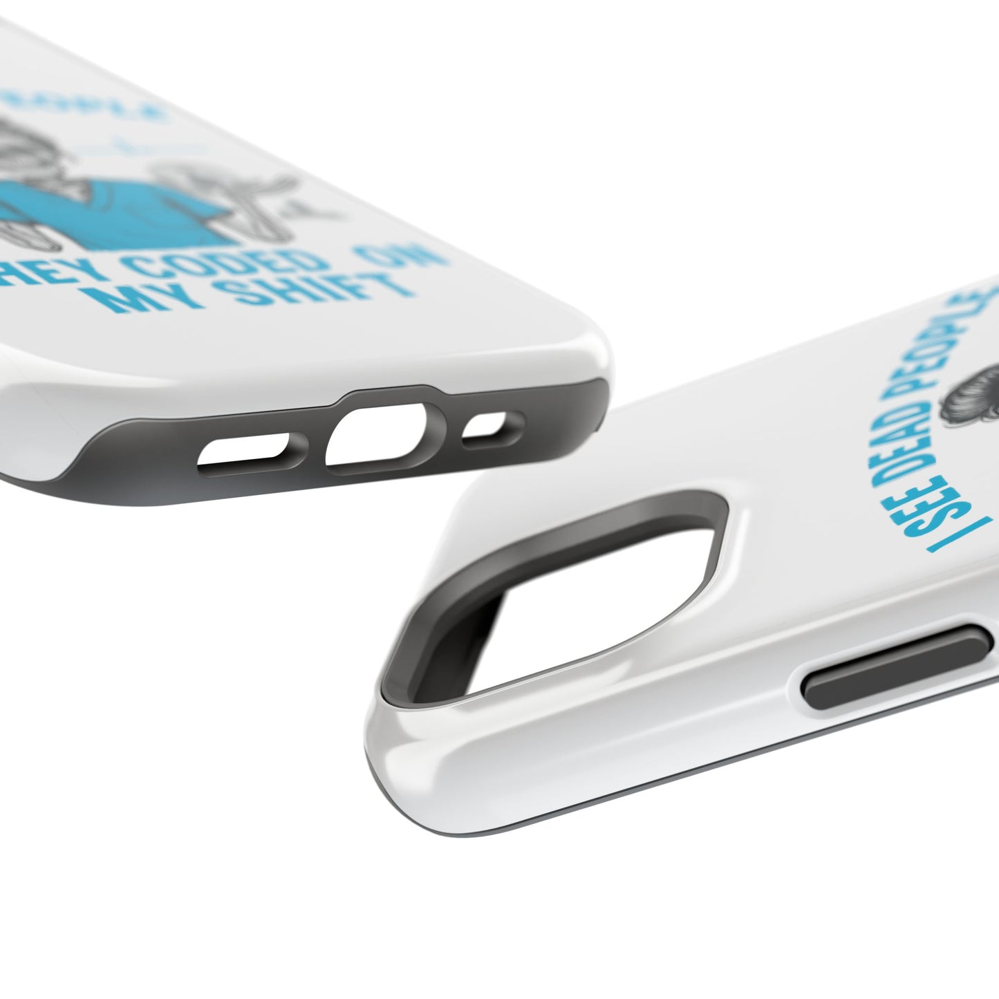 Magnetic Phone Case - I See Dead People, Fun Gift for Nurses, Quirky Healthcare Accessory, Medical Humor, Halloween Novelty, Phone [...]