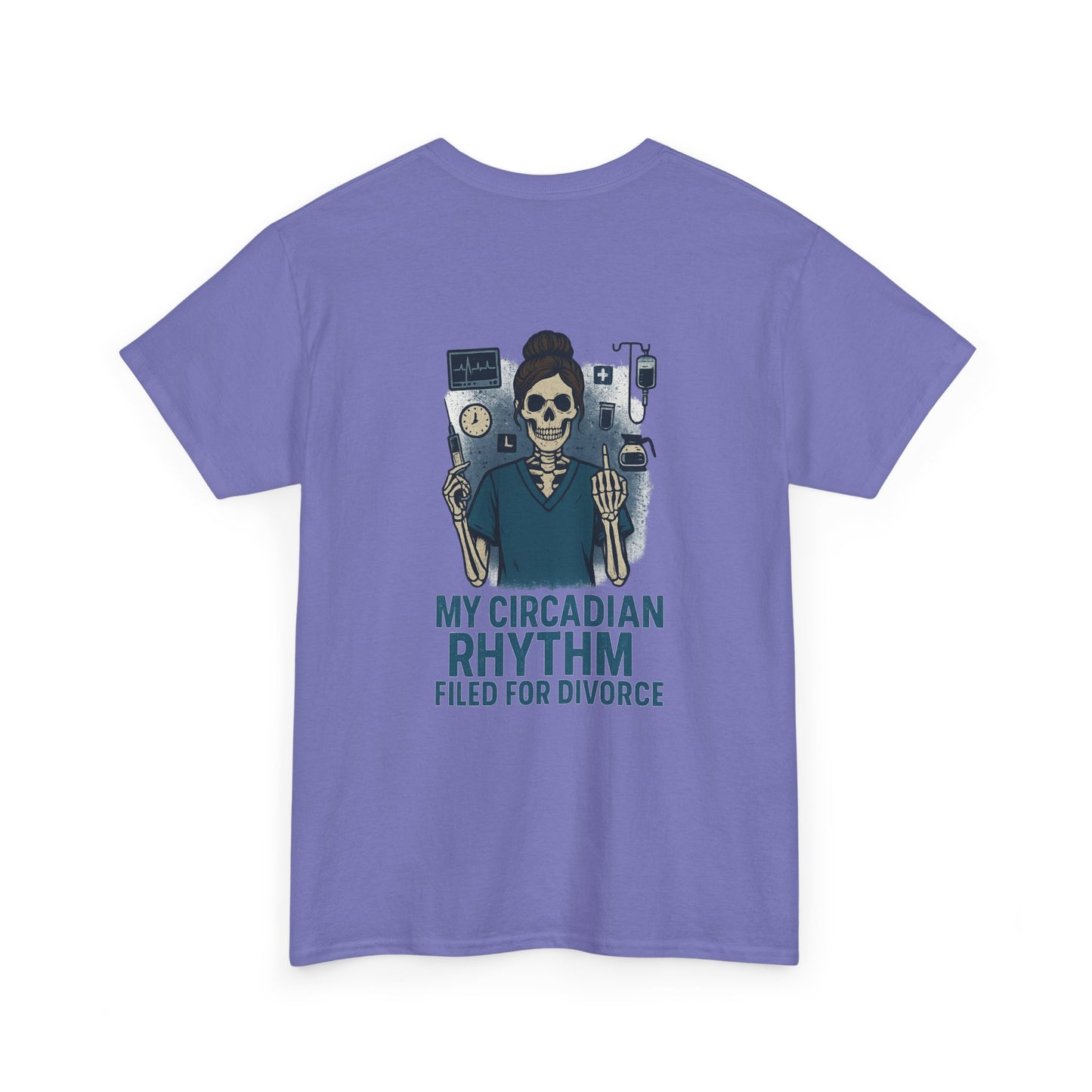 “My Circadian Rhythm Filed for Divorce” – Funny Nurse T-Shirt
