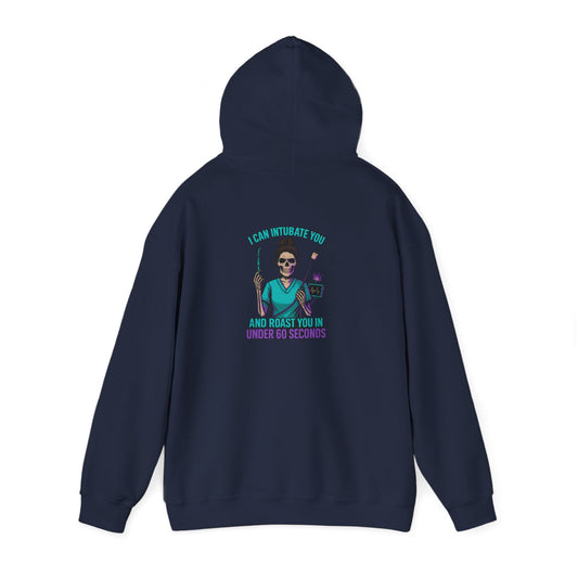 “I Can Intubate You And Roast You In Under 60 Seconds”-Funny Nurse Hoodie