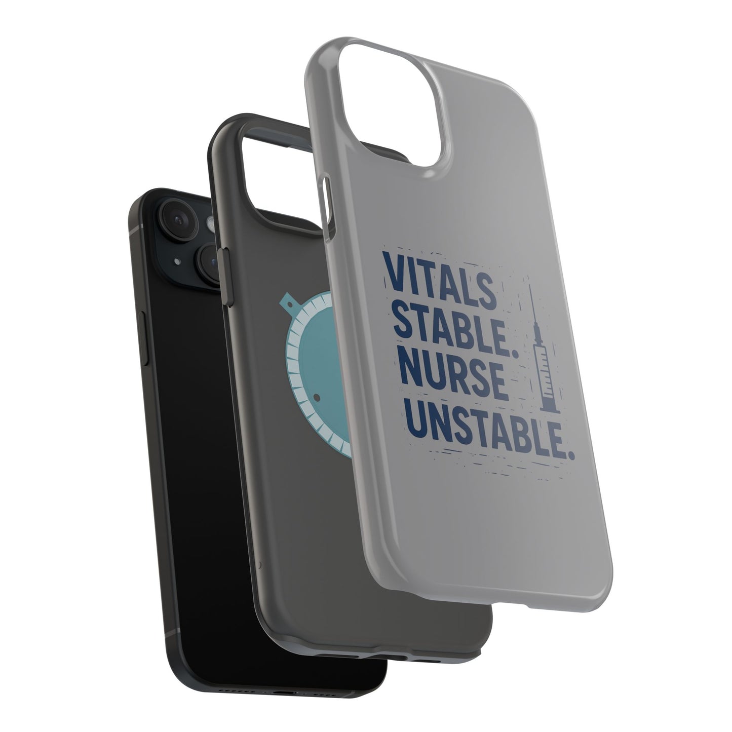 “Vitals Stable. Nurse Unstable.” – Sarcastic Nurse Phone Case