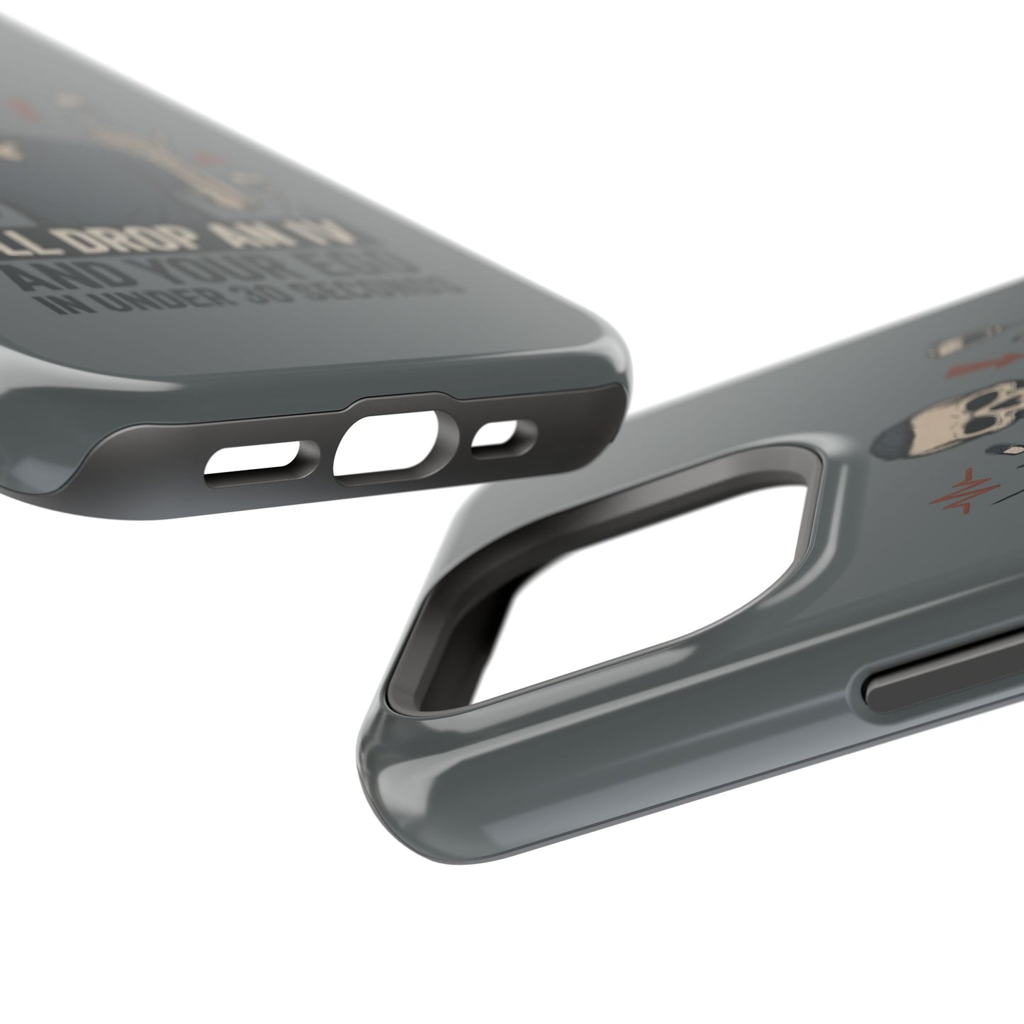 “I’ll Drop an IV and Your Ego in Less Than 30 Seconds” – Nurse Phone Case for Men
