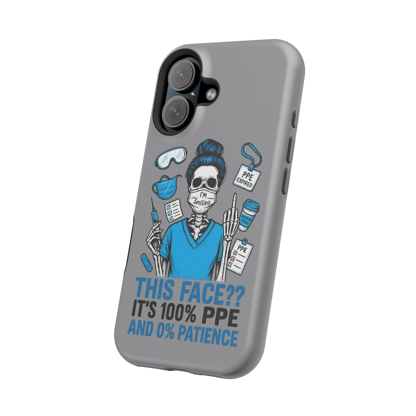 “This Face? It’s 100% PPE and 0% Patience.” – Chaos Nurse Phone Case