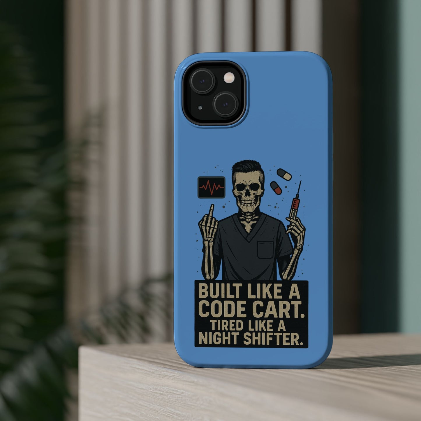 “Built Like a Code Cart. Tired Like a Night Shifter.” – Men’s Nurse Phone Case