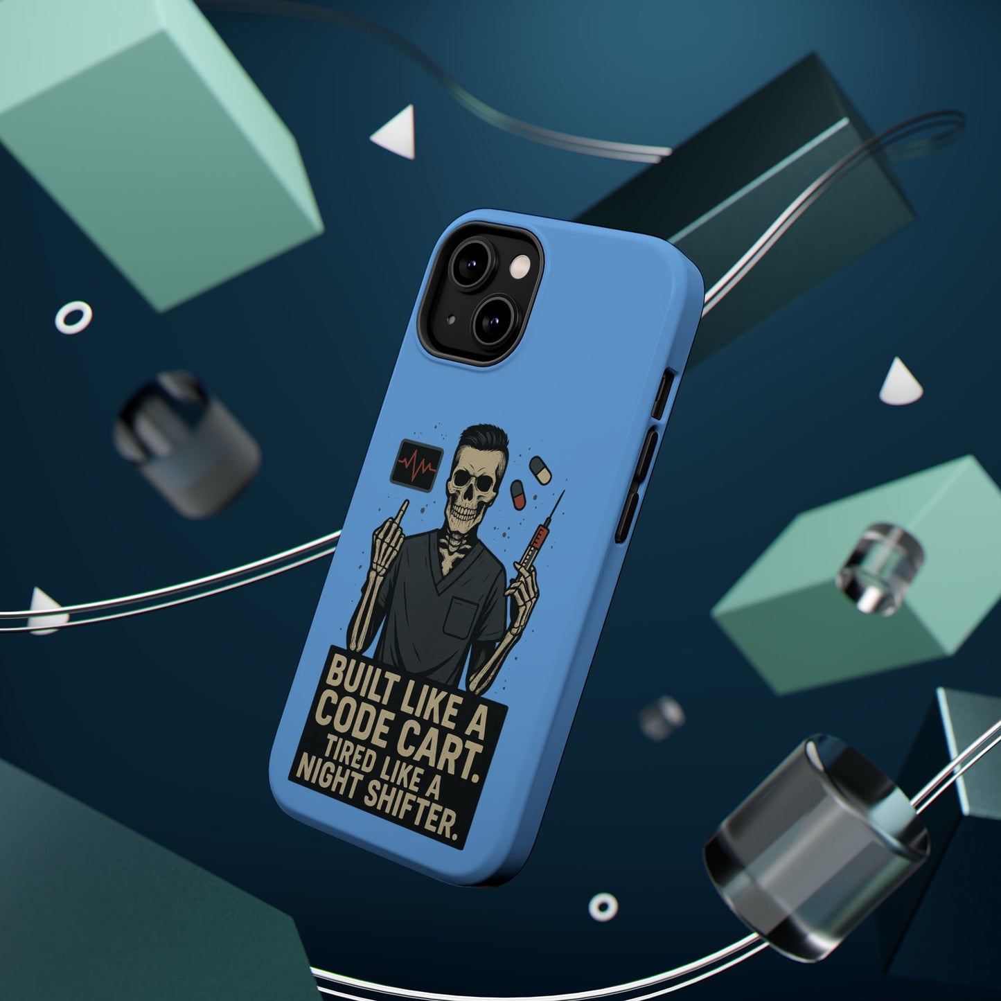 “Built Like a Code Cart. Tired Like a Night Shifter.” – Men’s Nurse Phone Case