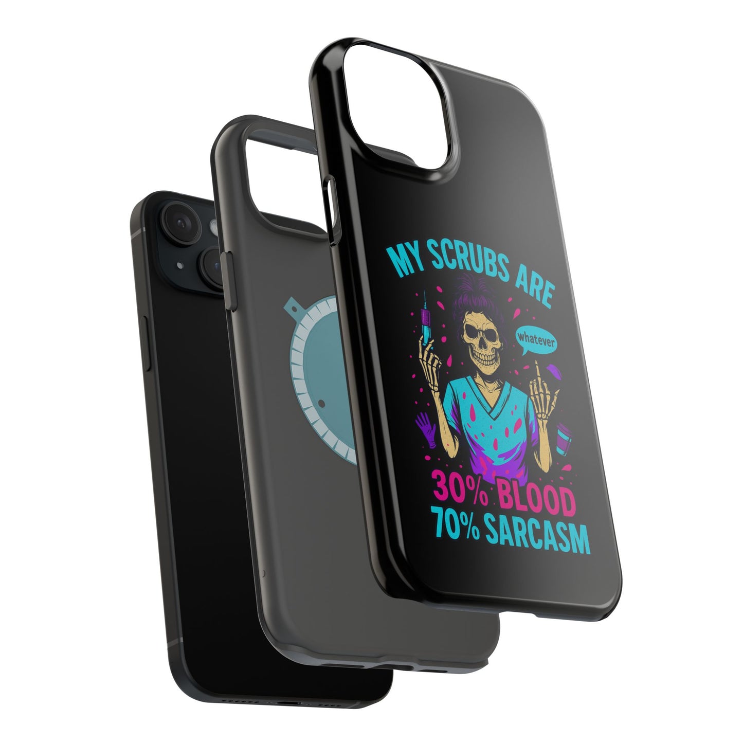 Sassy Nurse Phone Case, 30% Blood 70% Sarcasm Design, Healthcare Gift, Funny Medical Accessory, Tough Magnetic Cover