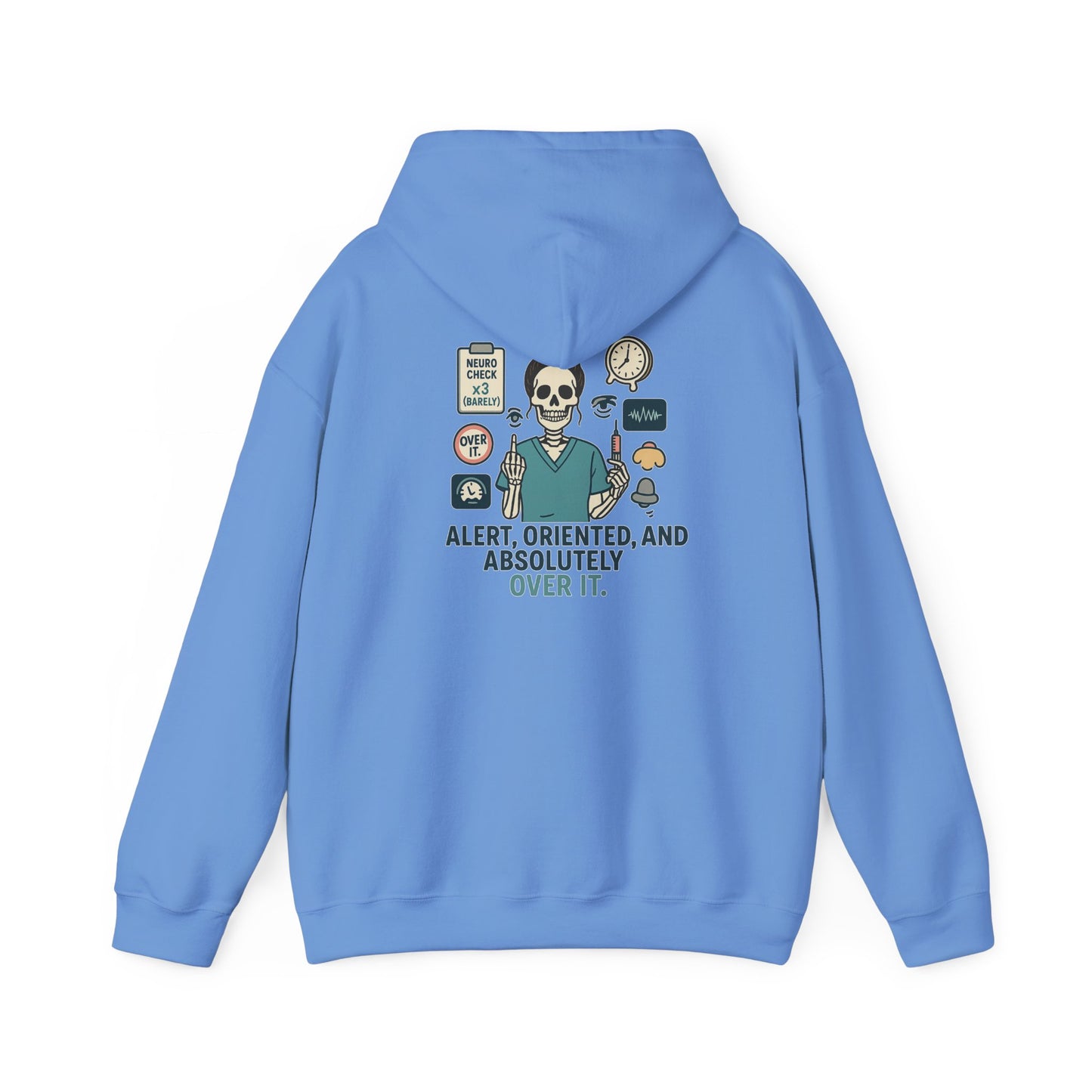 “Alert, Oriented, and Absolutely Over It” – Chaotic Nurse Hoodie