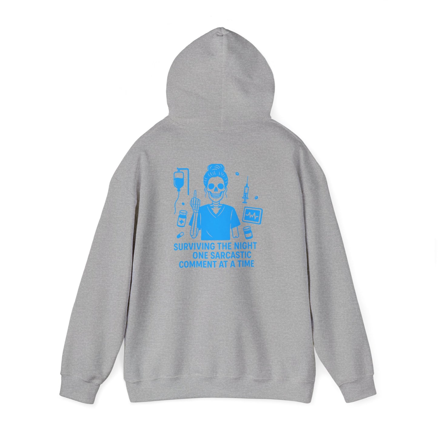 “Surviving the Night One Sarcastic Comment at a Time” – Sarcastic Nurse Hoodie