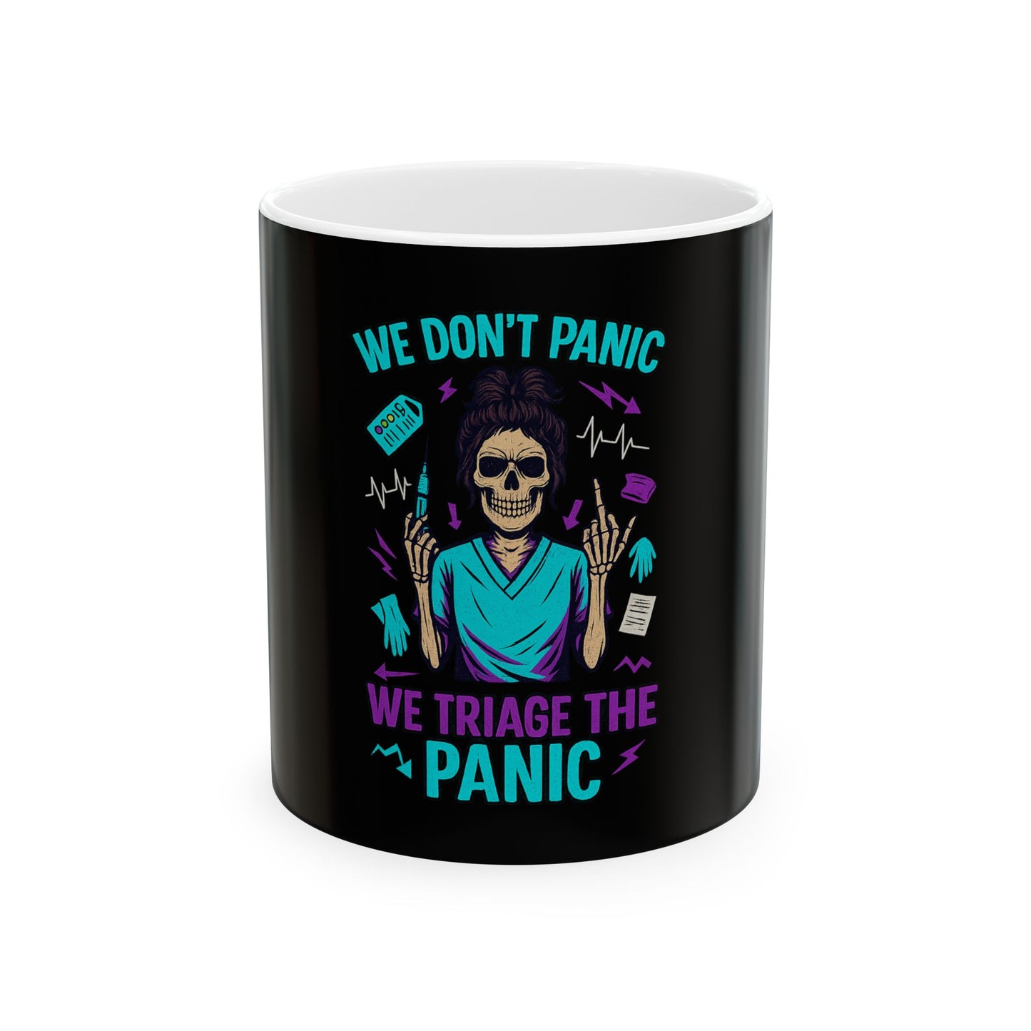 Fun Skeleton Nurse Mug - We Don't Panic, We Triage the Panic - Perfect for Healthcare Workers, Gift for Nurses, Halloween, Humor, [...]