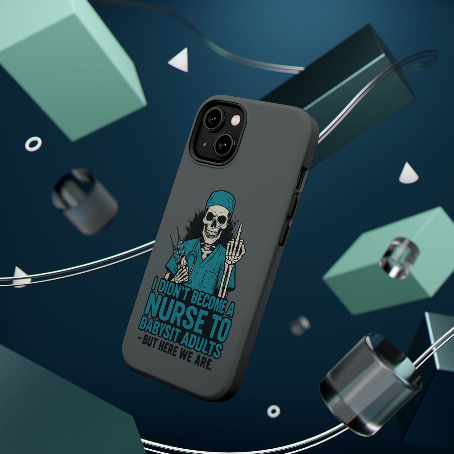 Nurse Humor Magnetic Tough Case, Funny Phone Cover for Nurses, Gift for Nursing Students, Halloween Tech Gift, Nurse Appreciation