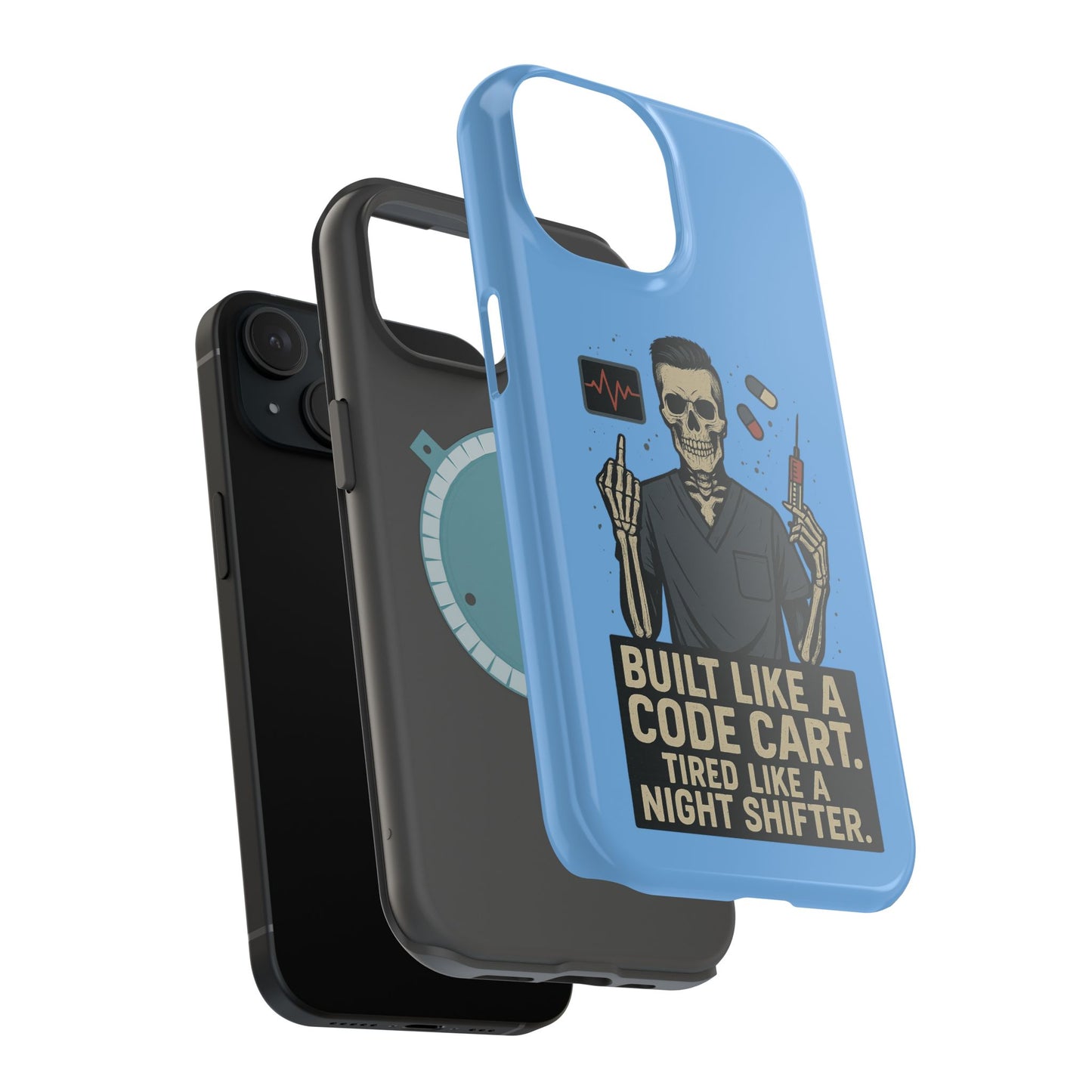 “Built Like a Code Cart. Tired Like a Night Shifter.” – Men’s Nurse Phone Case