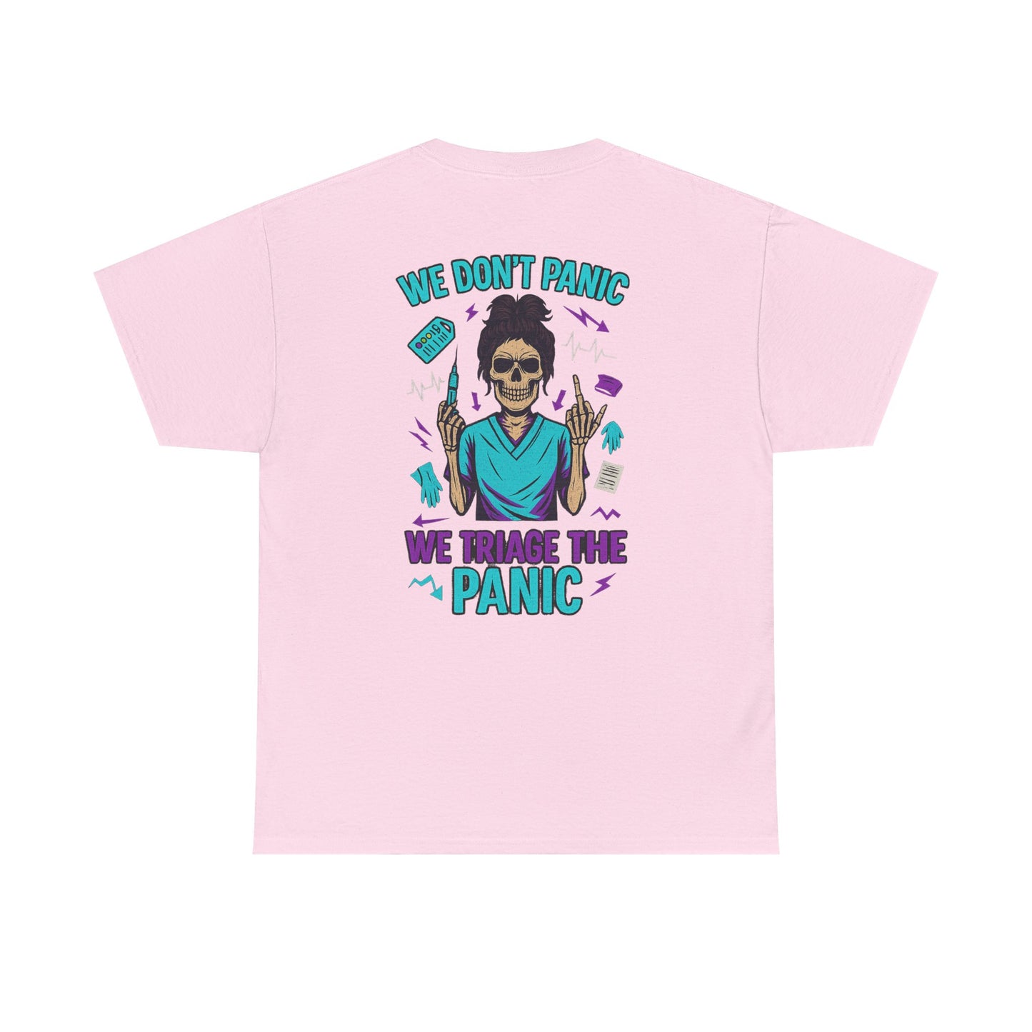 Skull T-Shirt, Medical Humor Tee, We Don't Panic Graphic Tee, Halloween Apparel, Unisex Casual Shirt