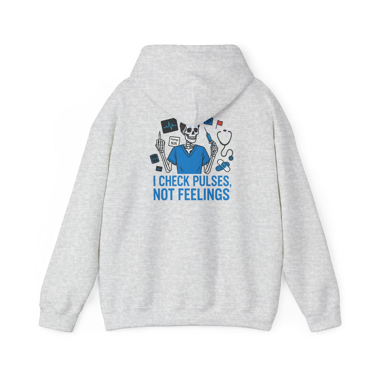 “I Check Pulses, Not Feelings” – Emotionally Unavailable Hoodie