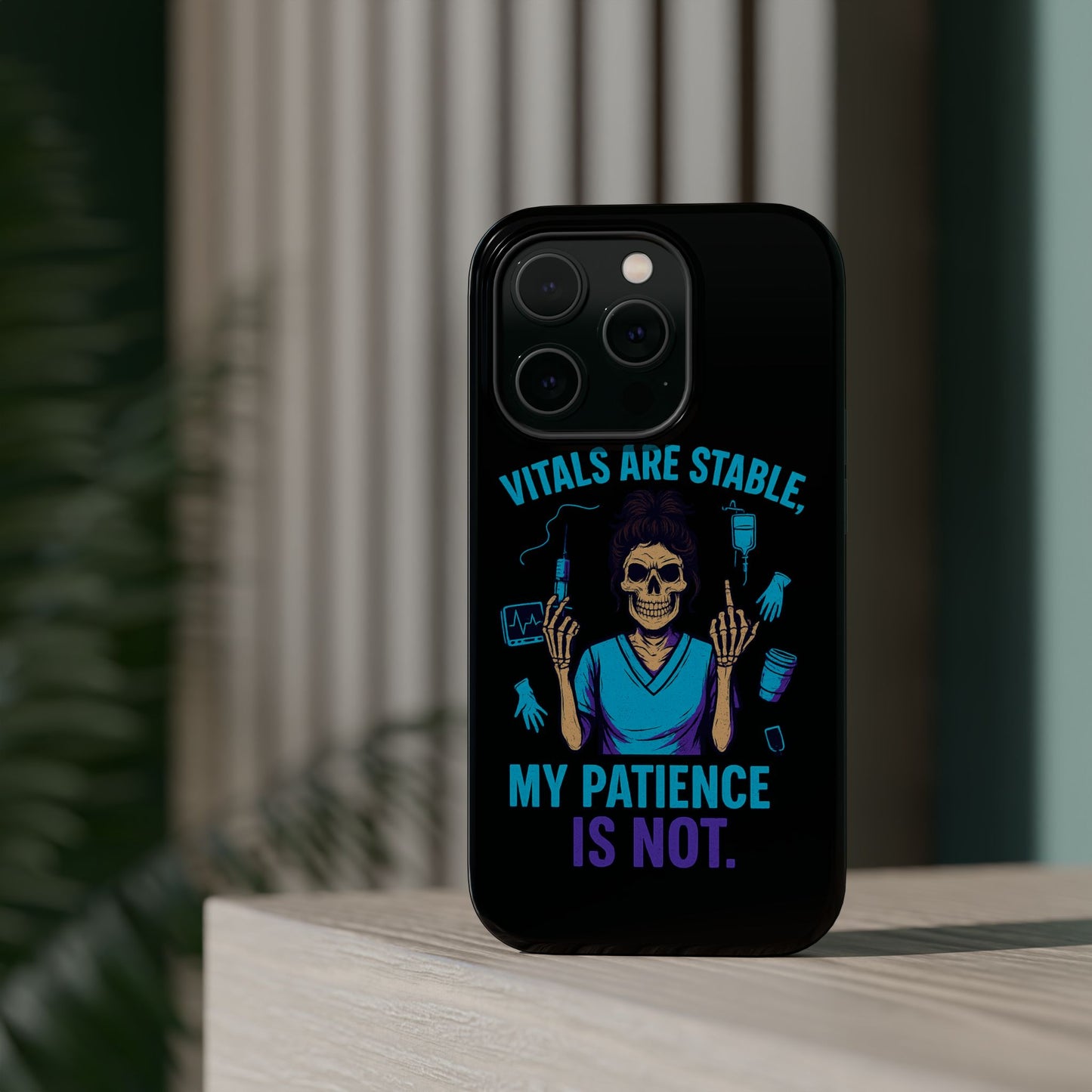 Magnetic Phone Case - Vitals Are Stable, My Patience is Not, Funny Phone Cover for Nurses, Medical Staff Gift, Healthcare Humor, [...]