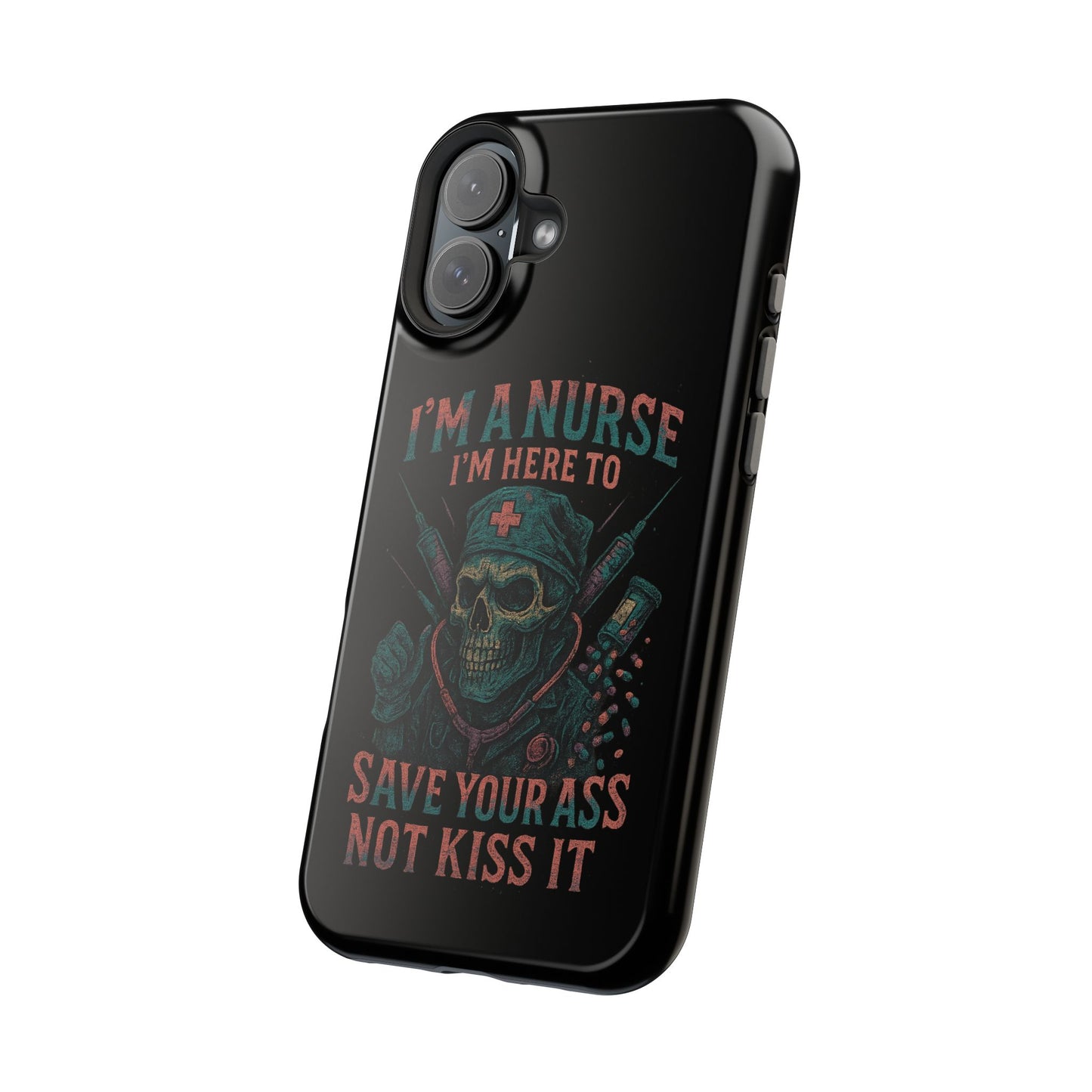 Nurse Humor Phone Case - Magnetic Tough Cases for Healthcare Professionals, Funny Nurse Gifts, Medical Gear, Supportive Nurse Accessories