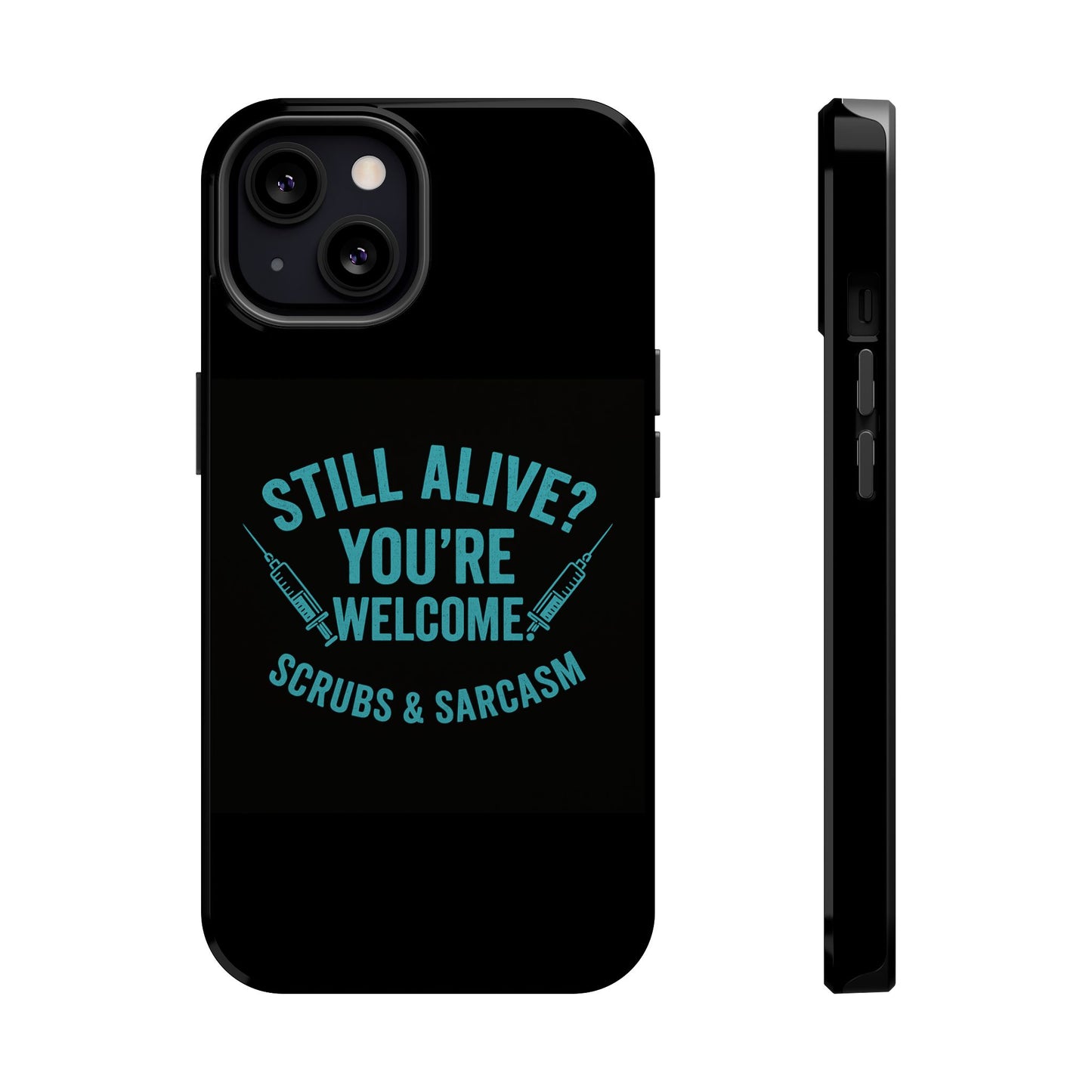 Funny Medical Magnetic Tough Cases | Nurse Gift, Scrubs & Sarcasm, Healthcare Humor, Doctor Case, Birthday Gift