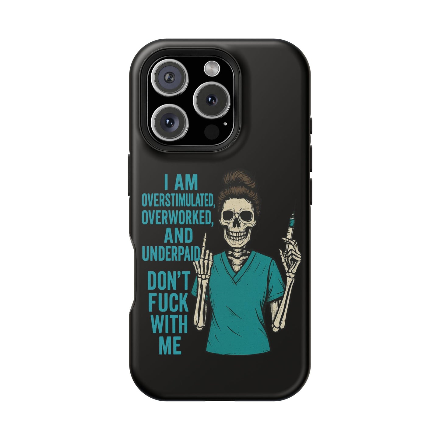 Magnetic Phone Cases, Overworked Healthcare Worker, Nurse Gift, Halloween, Funny Quote, Tough Cases