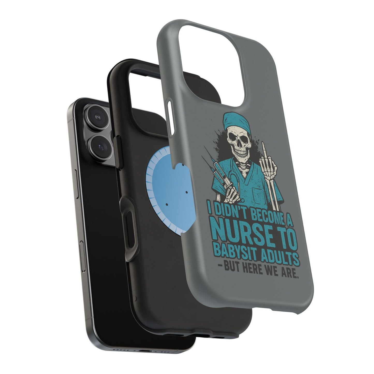 Nurse Humor Magnetic Tough Case, Funny Phone Cover for Nurses, Gift for Nursing Students, Halloween Tech Gift, Nurse Appreciation