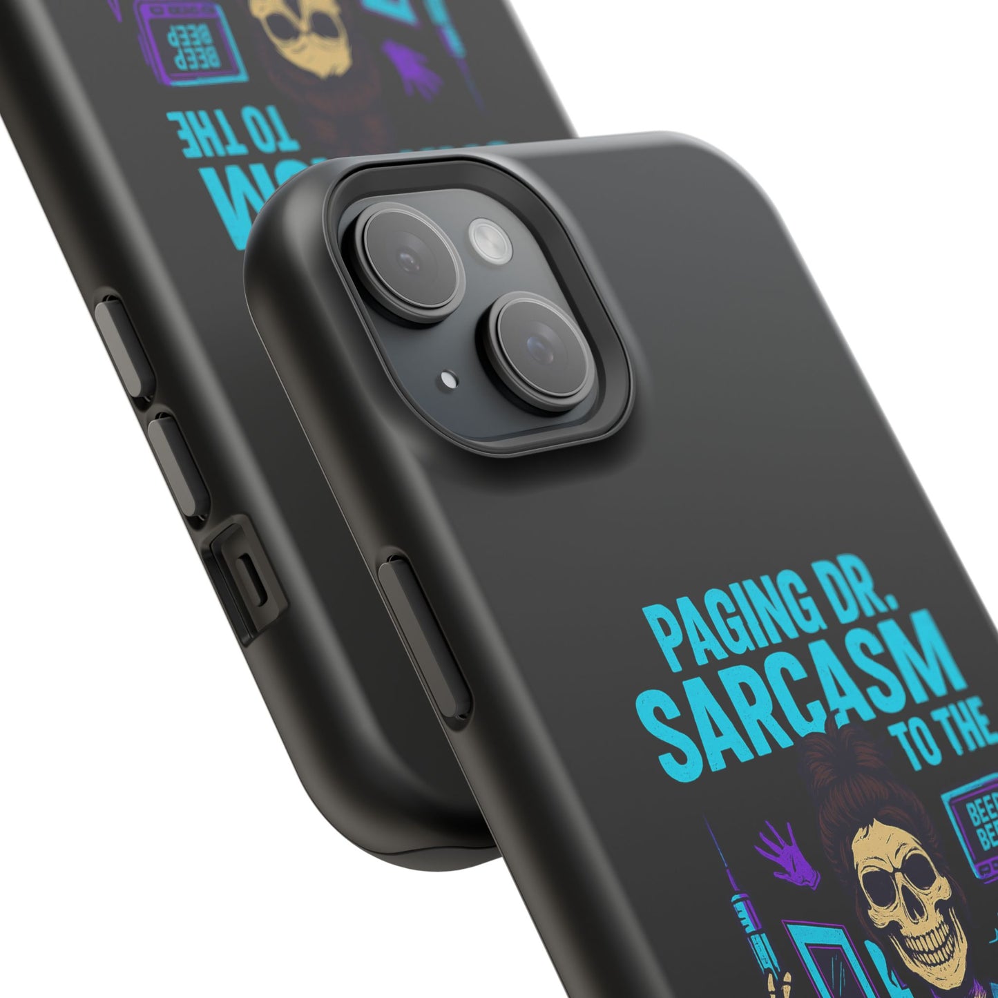 Medical Humor Magnetic Cases - Paging Dr. Sarcasm, Doctor Phone Case, Funny Gift for Nurses, Hospital Staff, Sarcastic Design