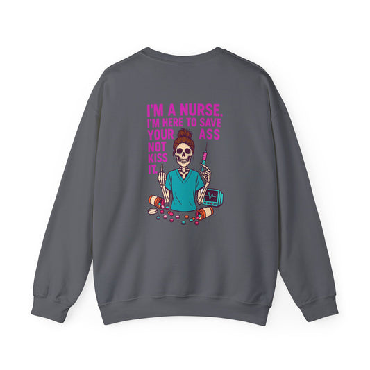 Nurse Humor Sweatshirt | Funny Nurse Gift, Crewneck for Nurses, Medical Professionals, Nurse Appreciation Day, Everyday Comfort Wear