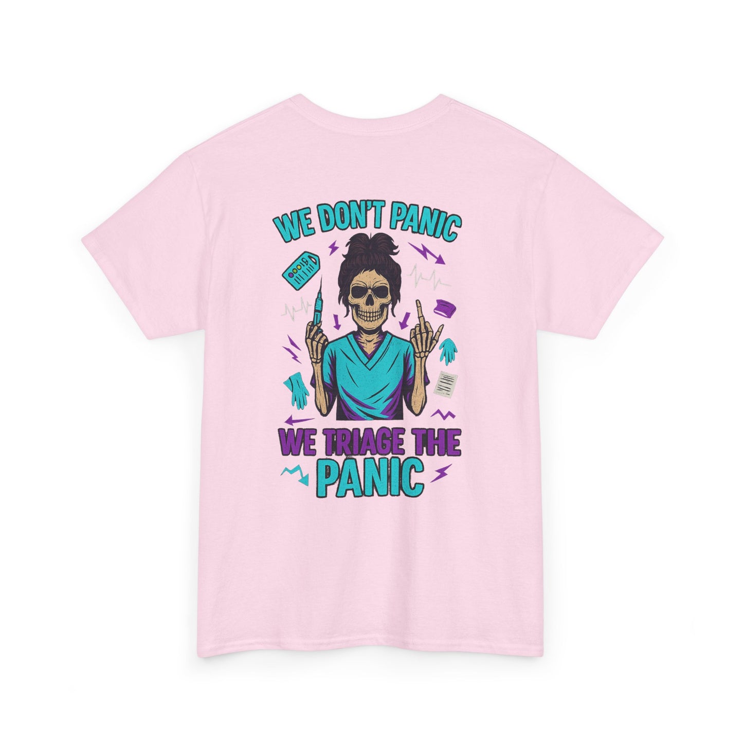 Skull T-Shirt, Medical Humor Tee, We Don't Panic Graphic Tee, Halloween Apparel, Unisex Casual Shirt