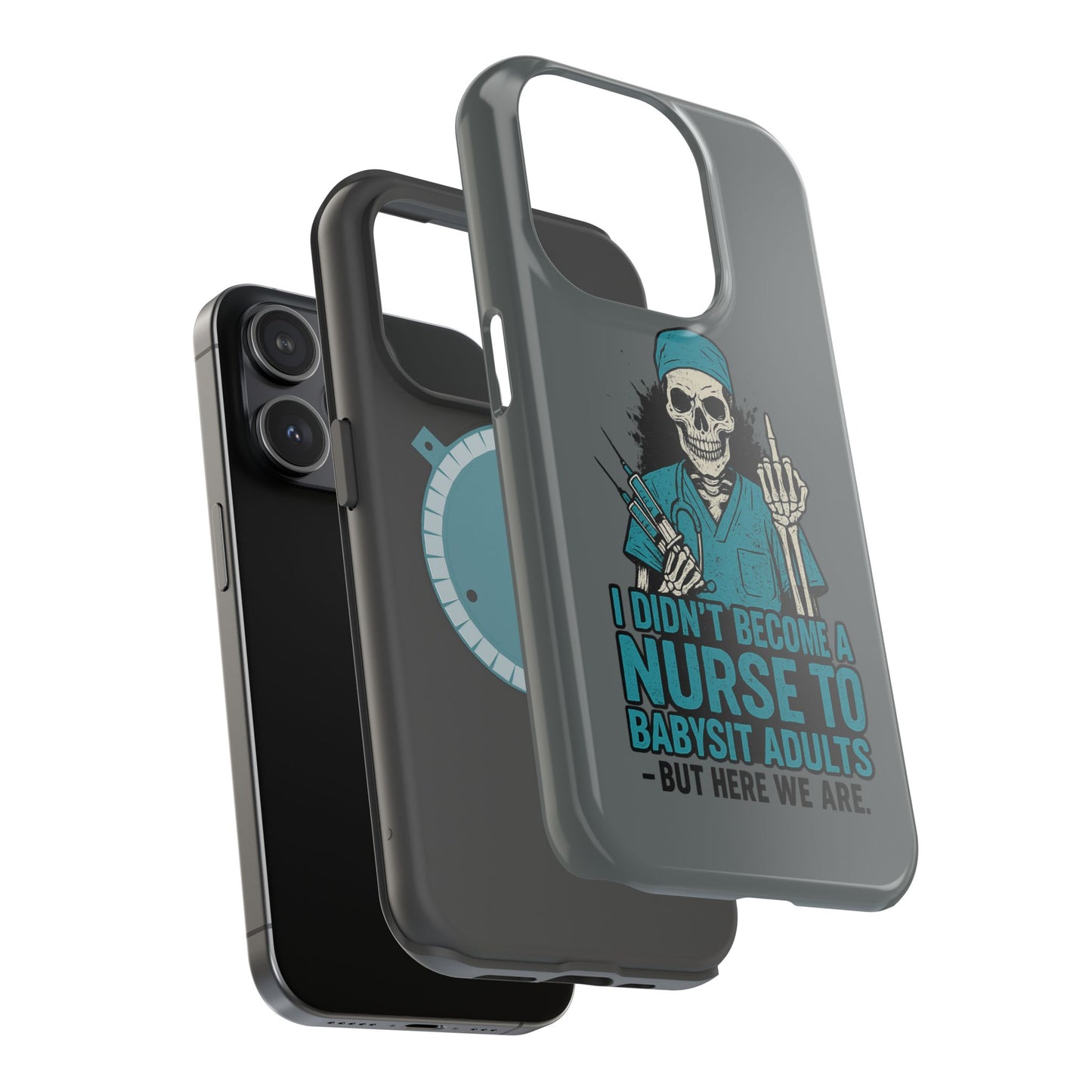 Nurse Humor Magnetic Tough Case, Funny Phone Cover for Nurses, Gift for Nursing Students, Halloween Tech Gift, Nurse Appreciation