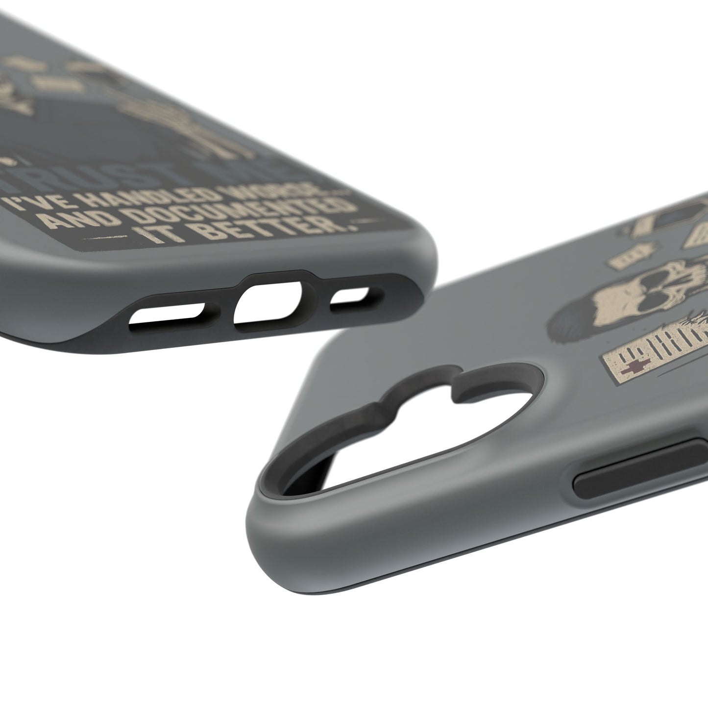 “Trust Me. I’ve Handled Worse and Documented It Better” – Nurse Chaos Phone Case