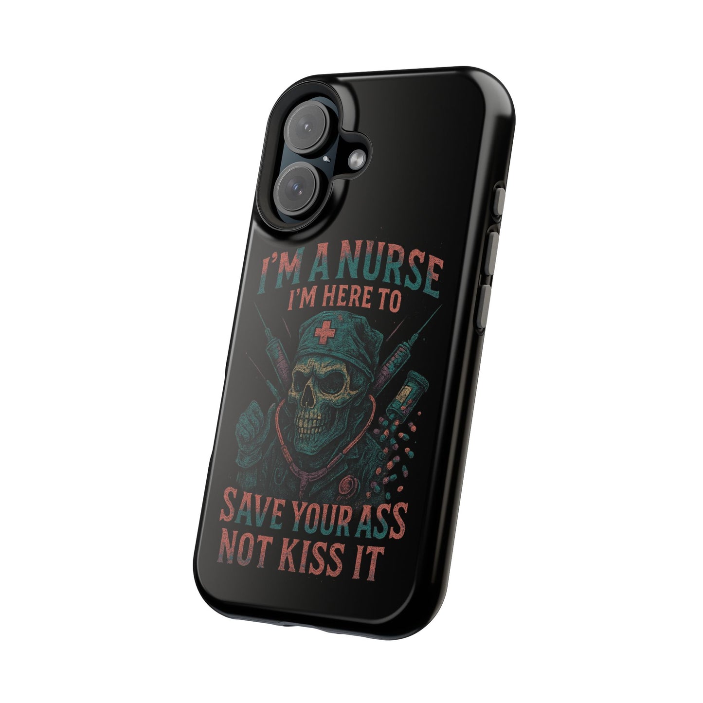 Nurse Humor Phone Case - Magnetic Tough Cases for Healthcare Professionals, Funny Nurse Gifts, Medical Gear, Supportive Nurse Accessories