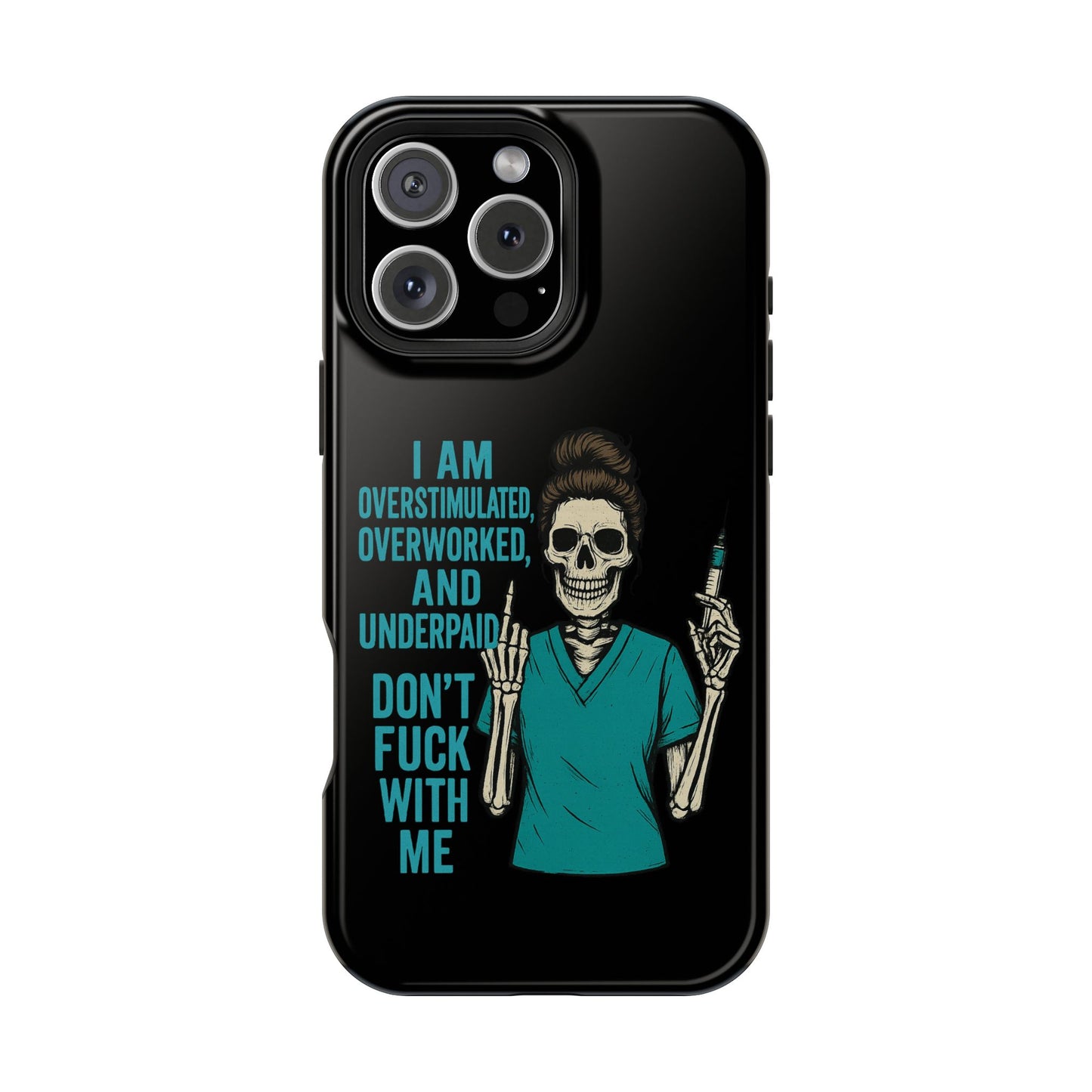 Magnetic Phone Cases, Overworked Healthcare Worker, Nurse Gift, Halloween, Funny Quote, Tough Cases