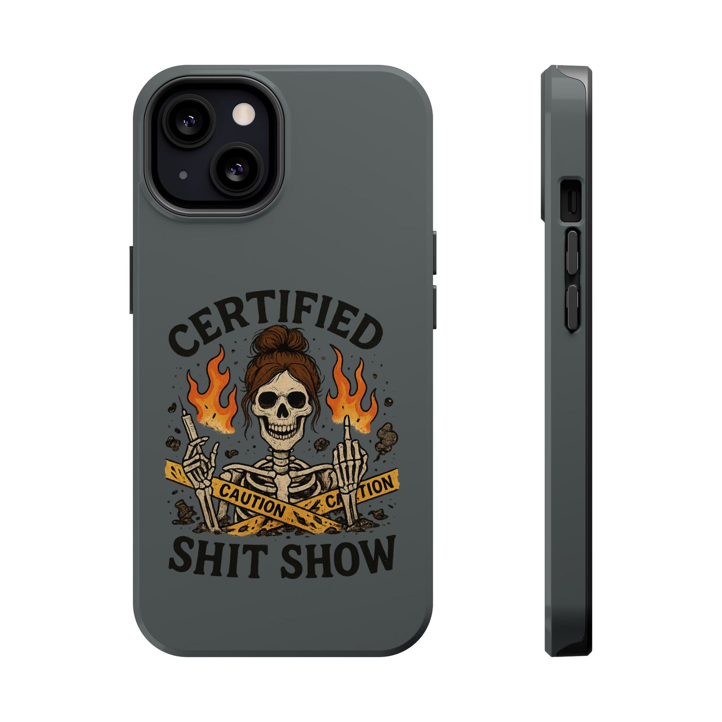 “Certified Shit Show” – Chaotic Nurse Phone Case